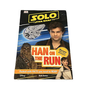 Solo A Star Wars Story Han on the Run DK Reader Level 2
